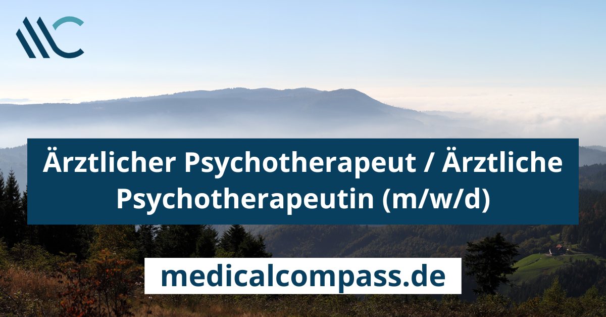 rgV Kizingtal eG Ärztlicher Psychotherapeut / Ärztliche Psychotherapeutin (m/w/d) Zell a.H. und Hornberg medicalcompass.de